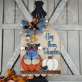 Hey There Pumpkin Arch Door Hanger