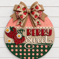 ’Berry Sweet’ Door Hanger- 12’’ 14’’ or 16’’